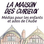La Maison des Curieux
